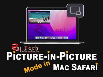 picture-in-picture mode in mac safari | Raj Tech Blog
