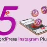 Best 5 Instagram Plugins for Adding a Feed to your WordPress Site