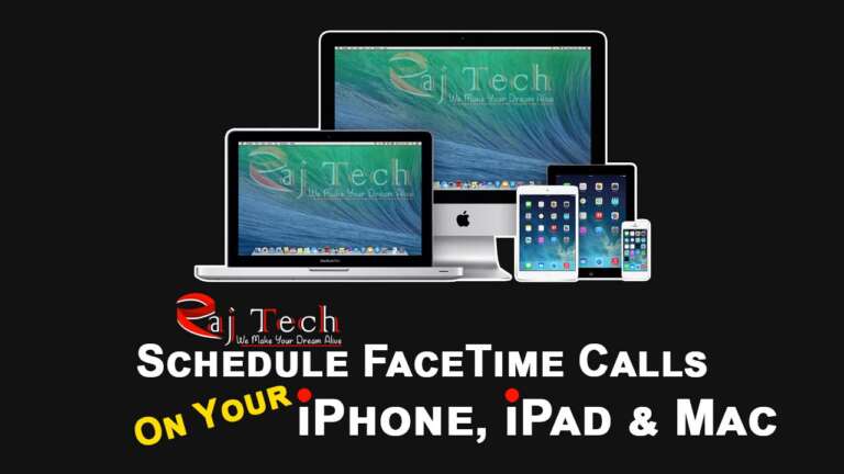 Schedule FaceTime Calls on your iPhone, iPad, and Mac | Raj Tech Blog